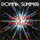 Donna Summer/Back Off Boogaloo